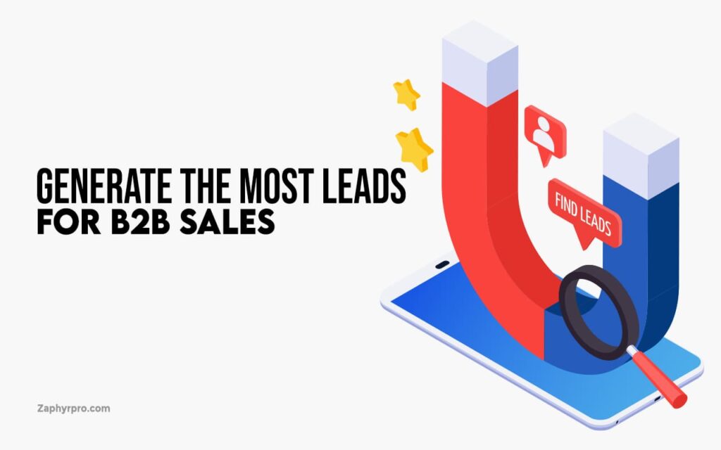 The Best Guide to Generate B2B Sales Leads in 2023