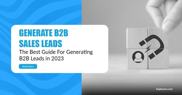 Curated visual reference: Fresh Look at Ultimate B2B Lead Gen Guide 2023 Boost Sales Now
