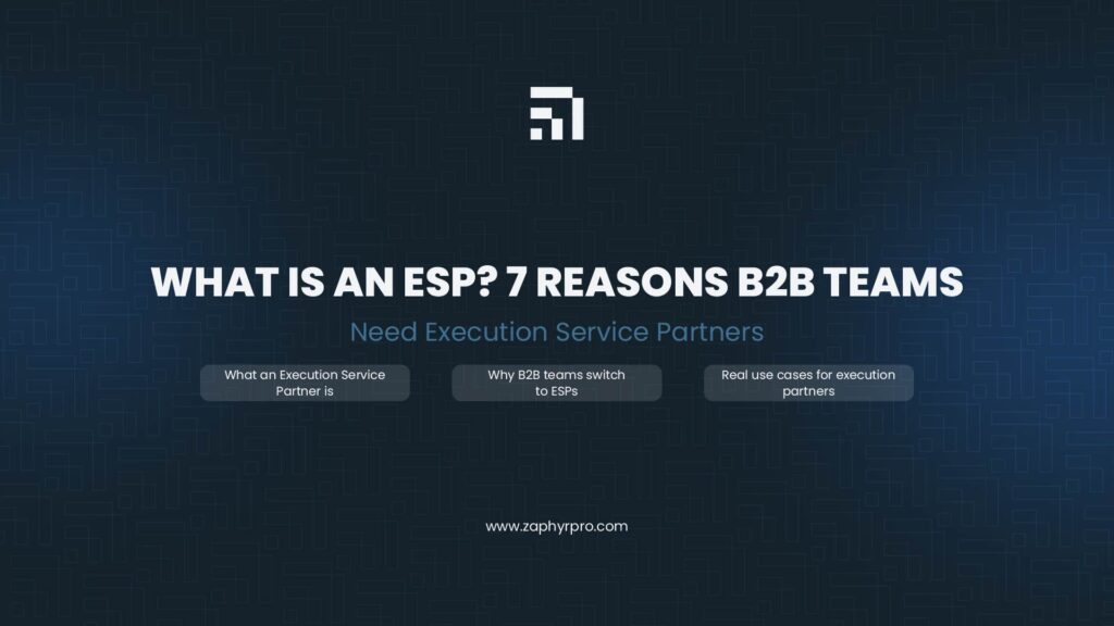 What is an Execution Service Partner ESP and why B2B teams need execution support