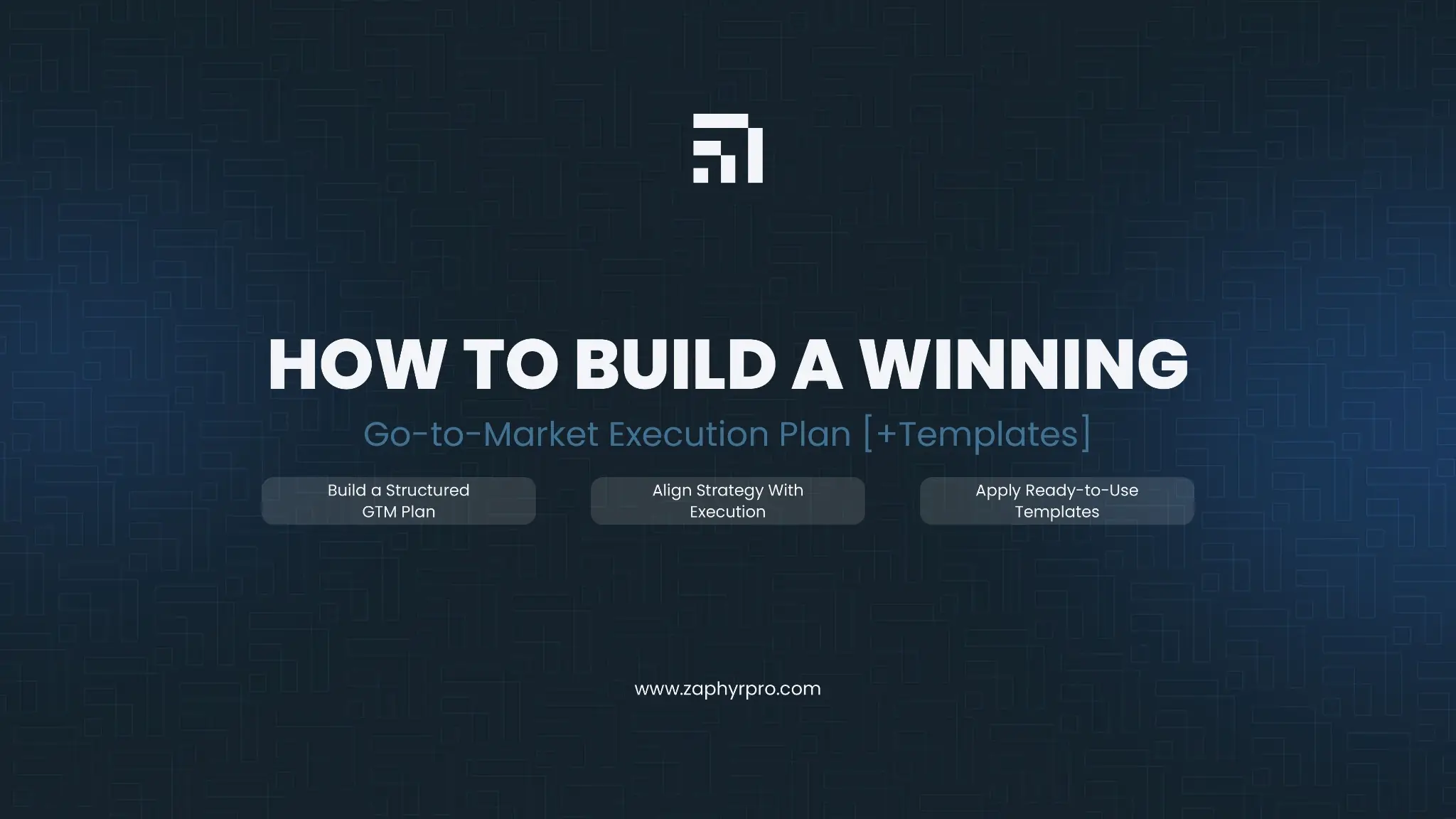 How to build a winning go to market execution plan with templates