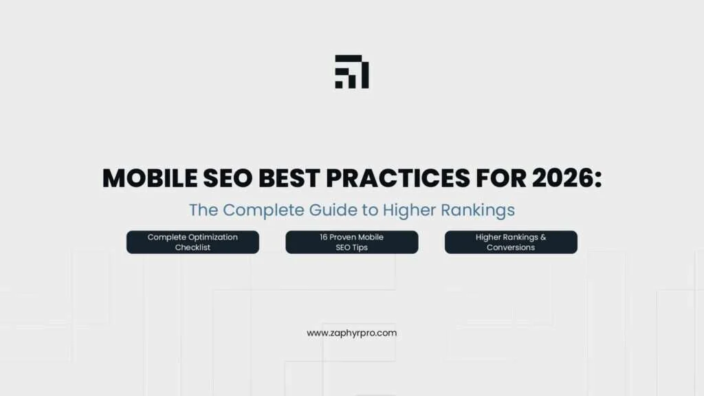 Mobile SEO best practices guide for 2026 with a 16-point checklist and optimization tips to improve rankings and conversions.